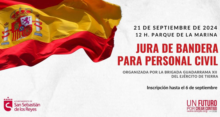 Jura de Bandera para Personal Civil, el 21 de septiembre, en San Sebastián de los Reyes