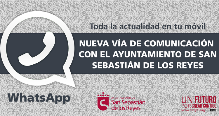 El nuevo canal de WhatsApp del Ayuntamiento de San Sebastián de los Reyes es rápido y directo